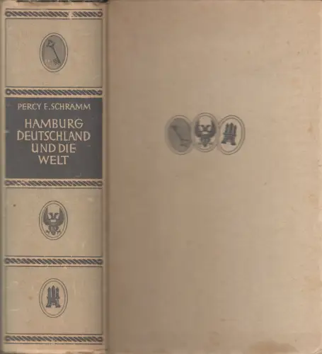 Buch: Hamburg, Deutschland und die Welt, Percy Ernst Schramm, 1943, Callwey