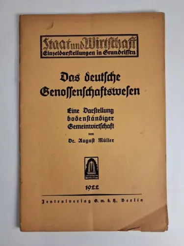 Buch: Das deutsche Genossenschaftswesen, August Müller, 1922, Zentralverlag