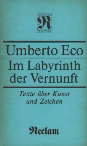 Buch: Im Labyrinth der Vernunft, Eco, Umberto. Reclams Universal-Bibliothek