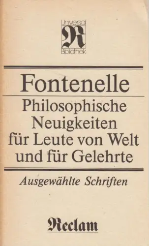 Buch: Philosophische Neuigkeiten für Leute von Welt und für Gelehrte, Fontenelle