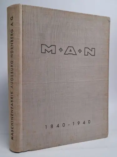 Buch: Hundert Jahre Geschichte der Maschinenfabrik Augsburg-Nürnberg, F. Büchner