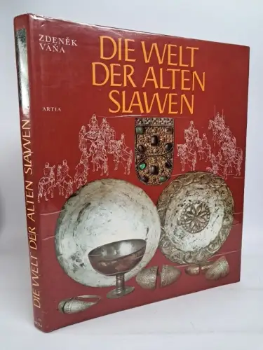 Buch: Die Welt der alten Slawen, Zedenek Vana, 1983, Artia Verlag, gebraucht gut