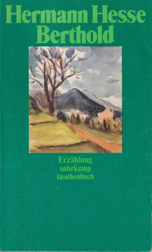 Buch: Berthold. Erzählung, Hesse, Hermann, 1985, Suhrkamp, gebraucht, gut