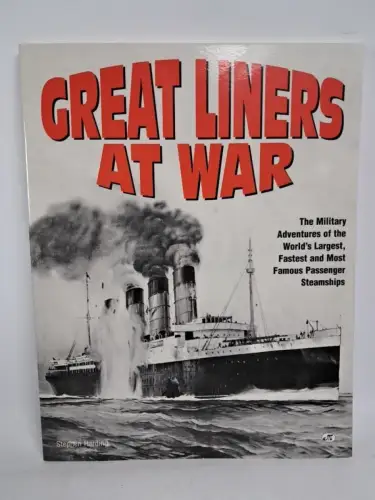 Buch: Great Liners at War, Military Adventures, Stephen Harding, 1997, Motorbook