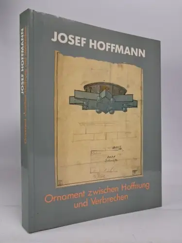 Buch: Josef Hoffmann 1870-1956, Noever & Oberhuber, 1987, Residenz Verlag
