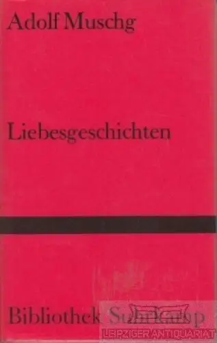 Buch: Liebesgeschichten, Muschg, Adolf. Bibliothek Suhrkamp, 1995