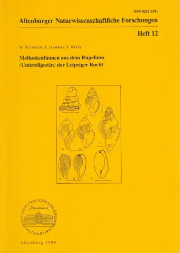 Altenburger Naturwissenschaftliche Forschungen Heft 12: Molluskenfaunen, 1999