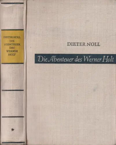 Buch: Die Abenteuer des Werner Holt 1, Noll, Dieter. 1965, Aufbau-Verlag