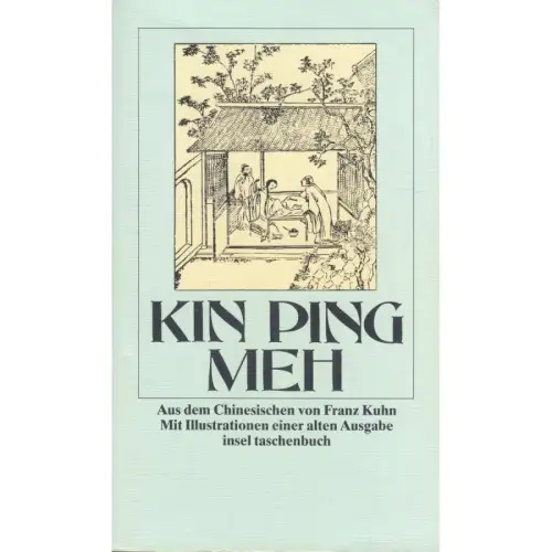 Buch: Kin Ping Meh, 2003, Insel, Oder Die abenteuerliche Geschichte von Hsi Men