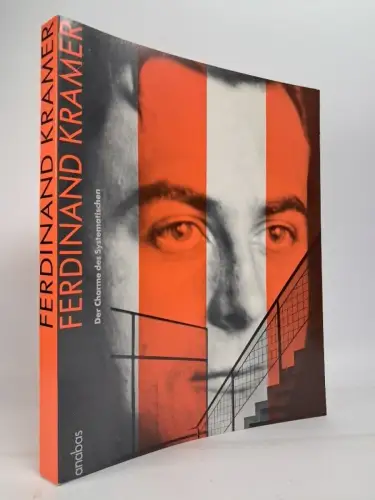 Ausstellungskatalog: Ferdinand Kramer, Der Charme des Systematischen. 1991