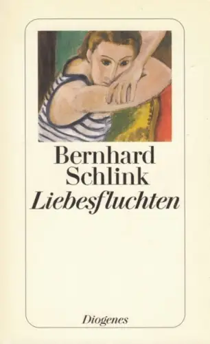 Buch: Liebesfluchten, Schlink, Bernhard. Diogenes taschenbuch, detebe, 2006