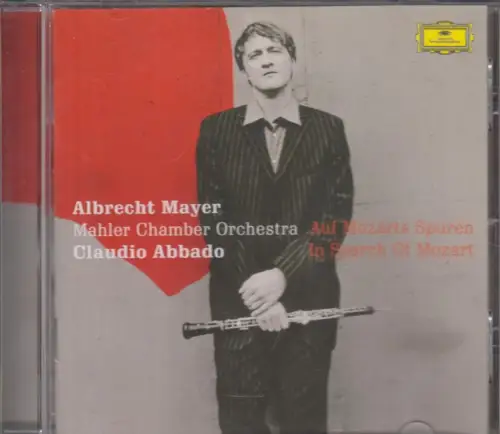CD: Albrecht Mayer u.a., Auf Mozarts Spuren. 2004, Deutsche Grammophon, Klassik