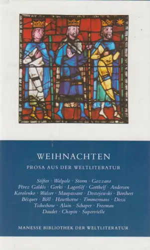 Buch: Weihnachten - Prosa aus der Weltliteratur. Heinser, B., 1988, Manesse