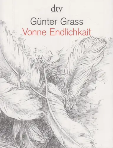 Buch: Vonne Endlichkait, Grass, Günter. 2015, Steidl Verlag, gebraucht, gut
