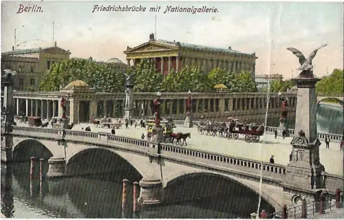 AK Berlin. Friedrichsbrücke mit Nationalgallerie. ca. 1910, Postkarte. Ca. 1910