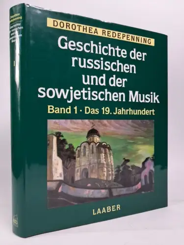 Buch: Geschichte der russischen und der sowjetischen Musik Band 1, Redepenning