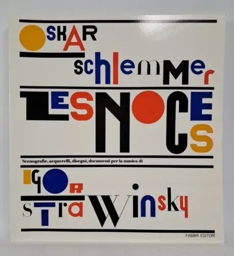 Ausstellungskatalog: Oskar Schlemmer - Les Noces. 1988, Fabbri Etitori