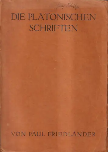 Buch: Platon II - Die platonischen Schriften, Paul Friedländer, 1930, de Gruyter