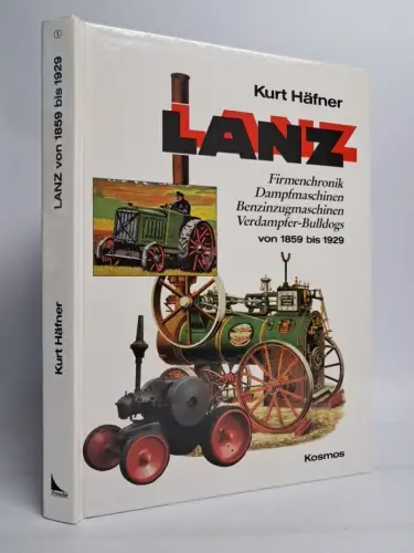Buch: Lanz: Firmenchronik, Dampfmaschinen, Benzinzugmaschinen... Häfner
