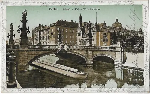 AK Berlin. Schloß u. Kaiser Wilhelmbrücke. ca. 1919, Postkarte. Serien Nr