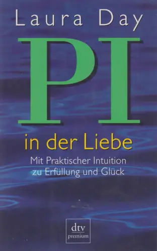 Buch: P.I. in der Liebe. Day, Laura, 1999, Deutscher Taschenbuch Verlag