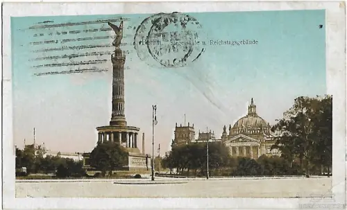 AK Berlin. Siegessäule u. Reichstagsgebäude. ca. 1919, Postkarte. Ca. 1919