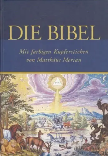 Buch: Die Bibel. Einheitsübersetzung, Luther, Martin. 2004, gebraucht, gut