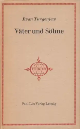 Buch: Väter und Söhne, Turgenjew, Iwan. Epikon - Romane der Weltliteratur, 1964