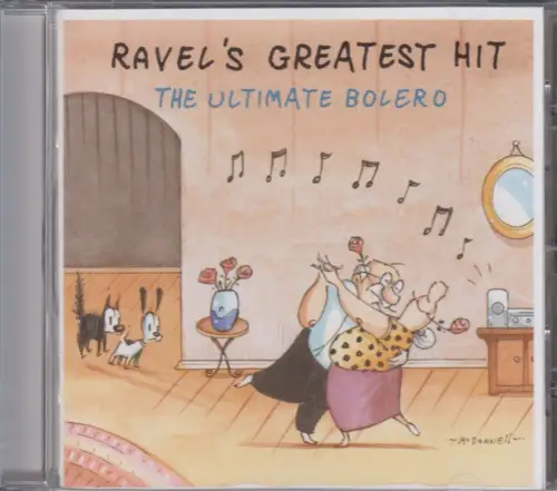 CD: Ravels Greatest Hit - The Ultimate Bolero, 2004, Musik, Klassik, sehr gut