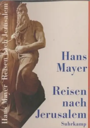 Buch: Reisen nach Jerusalem, Mayer, Hans. 1997, Suhrkamp Verlag, gebraucht, gut