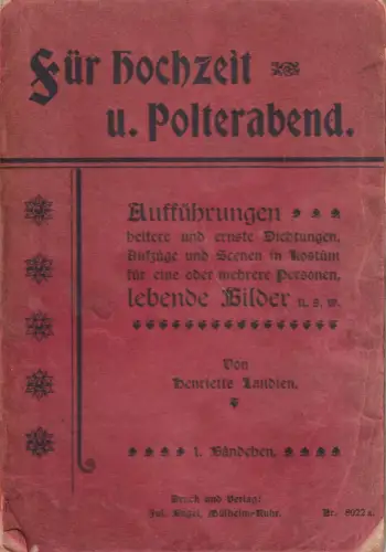 Buch: Für Hochzeit und Polterabend. Henriette Laudien, Verlag Jul. Bagel