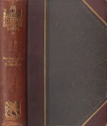 Buch: Goethes Sämtliche Werke Jubiläums-Ausgabe Band 16, Werther, Erzählungen