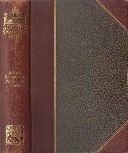 Buch: Goethes Sämtliche Werke Jubiläums-Ausgabe Band 12, Iphigenie, Torquato ...
