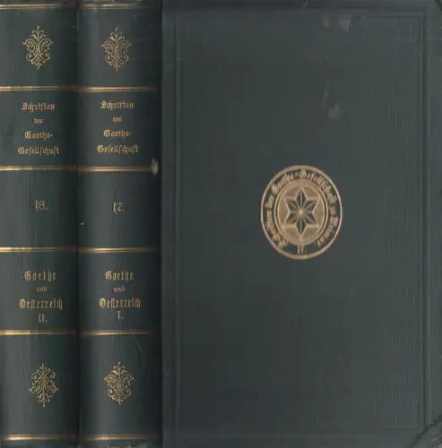 Buch: Schriften der Goethe-Gesellschaft 17+18,Goethe und Österreich 1+2