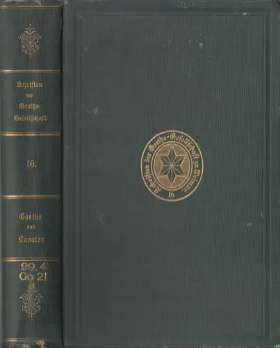 Buch: Schriften der Goethe-Gesellschaft 16, Goethe und Lavater. Briefe, Tagebuch
