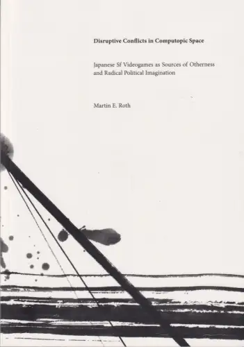 Buch: Disruptive Conflicts in Computopic Space, Roth, Martin E., 2014, sehr gut