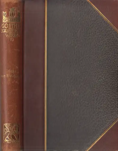 Buch: Goethes Sämtliche Werke Jubiläums-Ausgabe Band 10, Götz von Berlichingen