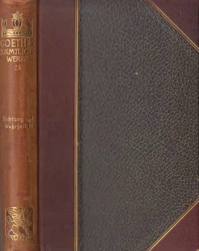 Buch: Goethes Sämtliche Werke Jubiläums-Ausgabe Band 24, Dichtung und Wahrheit 3