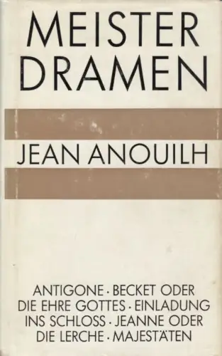 Buch: Meisterdramen, Anouilh, Jean, Bertelsmann Verlag, gebraucht, gut