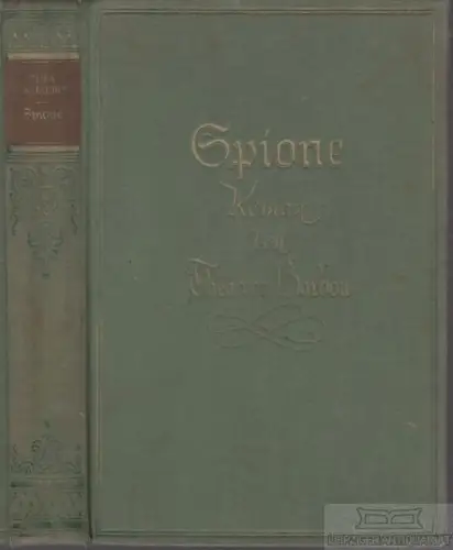 Buch: Spione, Harbou, Thea von. 1928, August Scherl Verlag, Roman