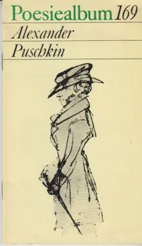 Buch: Poesiealbum 169, Puschkin, Alexander. Poesiealbum, 1981, gebraucht, gut
