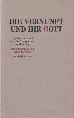 Buch: Die Vernunft und ihr Gott, Rudolph, Enno, 1992, Klett-Cotta, gebraucht gut