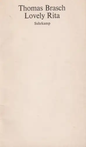 Buch: Lovely Rita, Brasch, Thomas, 1977, Suhrkamp, gebraucht, sehr gut