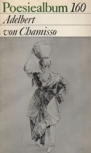 Buch: Poesiealbum 160, Chamisso, Adelbert von, 1981, gebraucht, gut