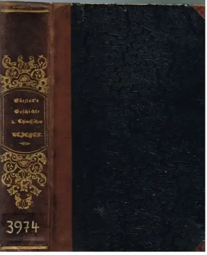 Buch: Gützlaffs Geschichte des chinesischen Reiches, Neumann, Carl Friedrich
