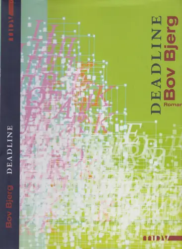Buch: Deadline, Roman. Bjerg, Bov, 2008, Mitteldeutscher Verlag, gebraucht, gut