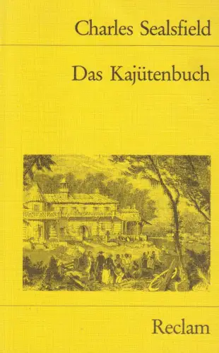 Buch: Das Kajütenbuch oder Nationale Charakteristiken, Sealsfield, Charles, 1982