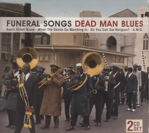Doppel-CD: Funeral Songs Dead Man Blues, 2 CDs, Armstrong, Lewis, Morton