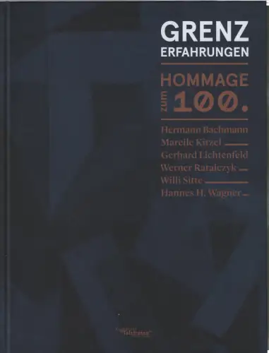 Ausstellungskatalog: Grenzerfahrungen, Rataiczyk, Matthias (Hrsg.), 2021