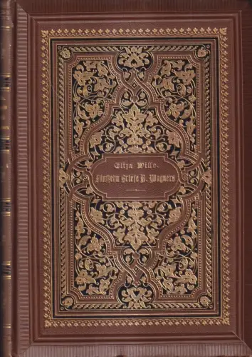 Buch: Fünfzehn Briefe Richard Wagner, Eliza Wille, 1894, Gebrüder Paetel